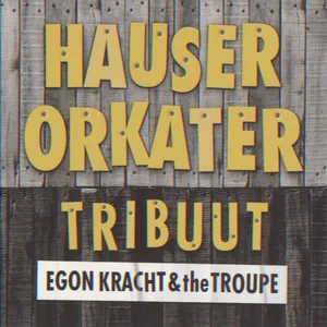 Hauser Orkater tribuut